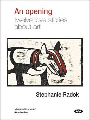 cover image of An Opening: Twelve love stories about art